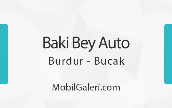 Baki Bey Auto Burdur Bucak