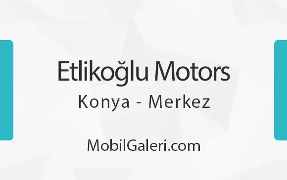 Etlikoğlu Motors Konya Merkez