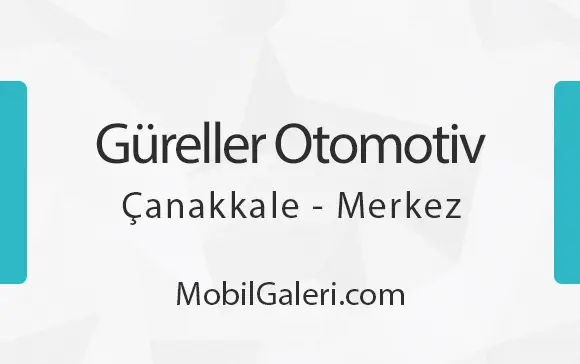 Güreller Otomotiv Çanakkale Merkez